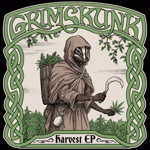 Grim Skunk : Harvest